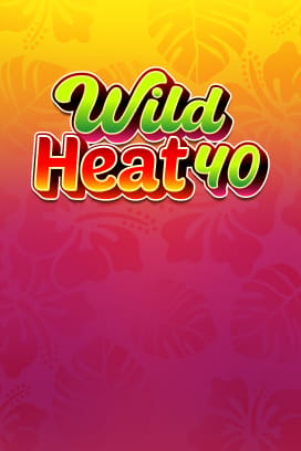 Wild Heat 40