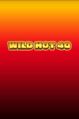 Wild Hot 40 Deluxe