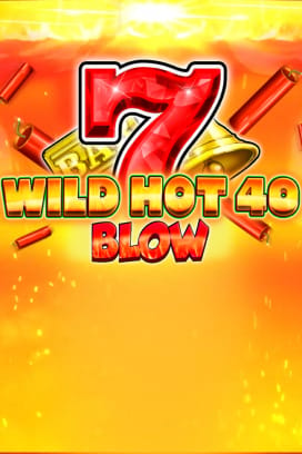 Wild Hot 40 Blow
