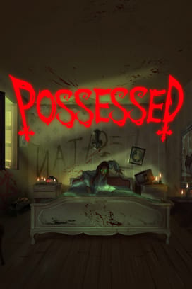 Possessed