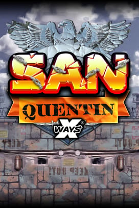 San Quentin xWays
