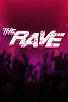 The Rave