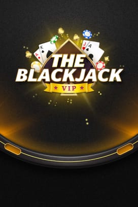 The Blackjack VIP