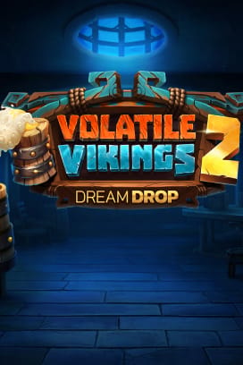 Volatile Vikings 2: Dream Drop