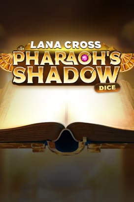 Lana Cross in the Pharaoh’s Shadow Dice