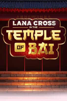 Lana Cross in the Temple of Bai