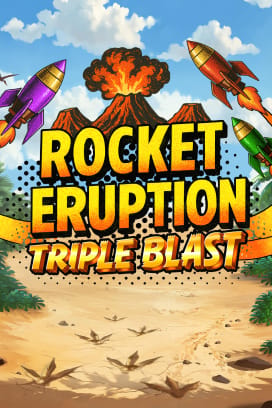Rocket Eruption Triple Blast